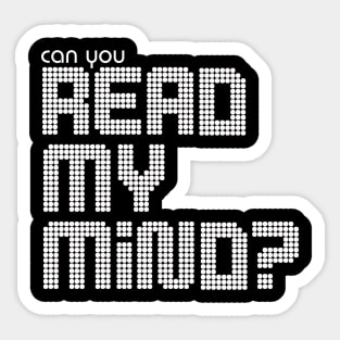 Can You Read My Mind? Sticker